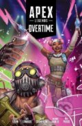 Kniha: Apex Legends: Overtime (Jesse Stern). Dark Horse, 2022 Kniha: Apex Legends: Overtime (Jesse Stern). Dark Horse, 2022