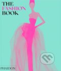 Kniha: The Fashion Book (Phaidon). Phaidon, 2022 Kniha: The Fashion Book (Phaidon). Phaidon, 2022