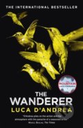 Kniha: The Wanderer (Luca D'Andrea). Quercus, 2022 Kniha: The Wanderer (Luca D'Andrea). Quercus, 2022
