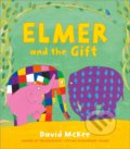 Kniha: Elmer and the Gift (David McKee). Andersen, 2022 Kniha: Elmer and the Gift (David McKee). Andersen, 2022