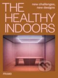 The Healthy Indoors - François-Luc Giraldeau, Frame, 2022