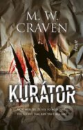 E-kniha: Kurátor (M.W. Craven), 2022 E-kniha: Kurátor (M.W. Craven), 2022