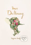 Kniha: Mrs Dalloway (Virginia Woolf). Wordsworth, 2022 Kniha: Mrs Dalloway (Virginia Woolf). Wordsworth, 2022