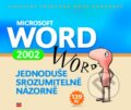 Kniha: Microsoft Word 2002 (Jiří Hlavenka a Tomáš Šimek). Computer Press, 2004 Kniha: Microsoft Word 2002 (Jiří Hlavenka a Tomáš Šimek). Computer Press, 2004