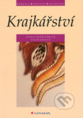 Kniha: Krajkářství (Alena Vondrušková a Iva Prošková), 2004 Kniha: Krajkářství (Alena Vondrušková a Iva Prošková), 2004