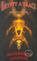 Kniha: Krypty a draci (Peter Haining). Talpress, 2004 Kniha: Krypty a draci (Peter Haining). Talpress, 2004