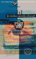 Kniha: Je všechno opravdu relativní? (Paul Copan). Návrat domů Kniha: Je všechno opravdu relativní? (Paul Copan). Návrat domů