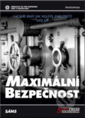 Kniha: Maximální bezpečnost (Anonymous). SoftPress, 2004 Kniha: Maximální bezpečnost (Anonymous). SoftPress, 2004
