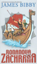 Kniha: Ronanova záchrana (James Bibby). Polaris Kniha: Ronanova záchrana (James Bibby). Polaris
