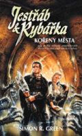 Kniha: Jestřáb a rybářka VI (Simon R. Green). Polaris Kniha: Jestřáb a rybářka VI (Simon R. Green). Polaris