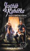 Kniha: Jestřáb a rybářka IV (Simon R. Green). Polaris Kniha: Jestřáb a rybářka IV (Simon R. Green). Polaris