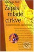 Kniha: Zápas mladé církve (John R. W. Stott). Návrat domů Kniha: Zápas mladé církve (John R. W. Stott). Návrat domů
