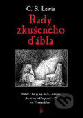 Kniha: Rady zkušeného ďábla (C.S. Lewis). Návrat domů, 2006 Kniha: Rady zkušeného ďábla (C.S. Lewis). Návrat domů, 2006