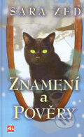 Kniha: Znamení a pověry (Sara Zed). Alpress, 2004 Kniha: Znamení a pověry (Sara Zed). Alpress, 2004