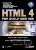 Kniha: HTML 4 pro World Wide Web (Elizabeth Castro). SoftPress, 2001 Kniha: HTML 4 pro World Wide Web (Elizabeth Castro). SoftPress, 2001