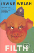 Kniha: Filth (Irvine Welsh). Vintage, 1999 Kniha: Filth (Irvine Welsh). Vintage, 1999