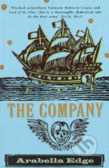 Kniha: The Company (Arabella Edge). Picador, 2003 Kniha: The Company (Arabella Edge). Picador, 2003