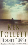 Kniha: Hornet Flight (Ken Follett). Pan Books, 2003 Kniha: Hornet Flight (Ken Follett). Pan Books, 2003
