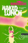 Kniha: Naked Lunch (William S. Burroughs). HarperCollins, 1993 Kniha: Naked Lunch (William S. Burroughs). HarperCollins, 1993