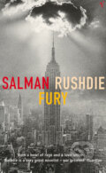Fury - Salman Rushdie, Vintage, 2001