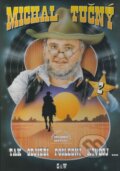 Kniha: Tak odjíždí poslední kovboj ... 2 (Michal Tučný). G + W, 2001 Kniha: Tak odjíždí poslední kovboj ... 2 (Michal Tučný). G + W, 2001