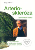 Kniha: Arterio-skleróza (Helga Vollmer). Pragma, 1999 Kniha: Arterio-skleróza (Helga Vollmer). Pragma, 1999