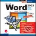 Kniha: Word 2003 (Josef Pecinovský). Grada, 2004 Kniha: Word 2003 (Josef Pecinovský). Grada, 2004
