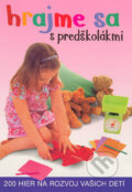 Kniha: Hrajme sa s predškolákmi (Clare Waltersová a Jane Kempová). Ottovo nakladatelství, 2004 Kniha: Hrajme sa s predškolákmi (Clare Waltersová a Jane Kempová). Ottovo nakladatelství, 2004