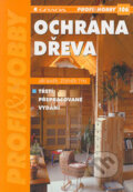 Kniha: Ochrana dřeva (Jiří Baier a Zdeněk Týn). Grada, 2004 Kniha: Ochrana dřeva (Jiří Baier a Zdeněk Týn). Grada, 2004