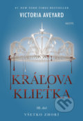Kniha: Kráľova klietka (Victoria Aveyard), 2022 Kniha: Kráľova klietka (Victoria Aveyard), 2022