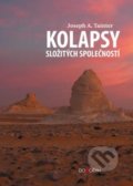 Kniha: Kolapsy složitých společností (Joseph A. Tainter). Dokořán, 2022 Kniha: Kolapsy složitých společností (Joseph A. Tainter). Dokořán, 2022