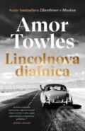 E-kniha: Lincolnova diaľnica (Amor Towles), 2022 E-kniha: Lincolnova diaľnica (Amor Towles), 2022