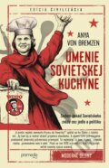 E-kniha: Umenie sovietskej kuchyne (Anya von Bremzen) E-kniha: Umenie sovietskej kuchyne (Anya von Bremzen)