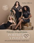 Kniha: Průvodce fotografováním portrétů a postav (Lindsay Adler), 2022 Kniha: Průvodce fotografováním portrétů a postav (Lindsay Adler), 2022