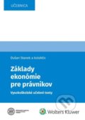 Kniha: Základy ekonómie pre právnikov (Albert Priehoda, Dušan Stanek, Erika Neubauerová, Maroš Katkovčin a Zdenka Lukáčková). Wolters Kluwer, 2022 Kniha: Základy ekonómie pre právnikov (Albert Priehoda, Dušan Stanek, Erika Neubauerová, Maroš Katkovčin a Zdenka Lukáčková). Wolters Kluwer, 2022