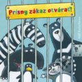 Kniha: Prísny zákaz otvárať! (Ralf Butschkow). Stonožka, 2022 Kniha: Prísny zákaz otvárať! (Ralf Butschkow). Stonožka, 2022