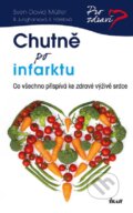 Kniha: Chutně po infarktu (Sven-David Müller). Ikar CZ, 2014 Kniha: Chutně po infarktu (Sven-David Müller). Ikar CZ, 2014