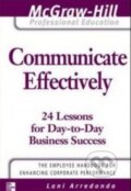 Kniha: Communicate Effectively (Lani Arredondo). McGraw-Hill, 2007 Kniha: Communicate Effectively (Lani Arredondo). McGraw-Hill, 2007