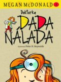 Kniha: Doktorka Dada Nálada (Megan McDonald). Slovart, 2014 Kniha: Doktorka Dada Nálada (Megan McDonald). Slovart, 2014
