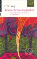 Kniha: Jung on Active Imagination (Carl Gustav Jung). Routledge, 1997 Kniha: Jung on Active Imagination (Carl Gustav Jung). Routledge, 1997