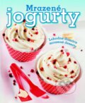 Kniha: Mrazené jogurty (Melanie Zanin). Slovart, 2014 Kniha: Mrazené jogurty (Melanie Zanin). Slovart, 2014