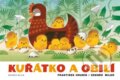 Kniha: Kuřátko a obilí (František Hrubín a Zdeněk Miler). Knižní klub, 2014 Kniha: Kuřátko a obilí (František Hrubín a Zdeněk Miler). Knižní klub, 2014