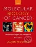 Molecular Biology of Cancer - Lauren Pecorino, Oxford University Press, 2012