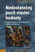 E-kniha: Nedostatečný pocit vlastní hodnoty (Heinz-Peter Röhr), 2013 E-kniha: Nedostatečný pocit vlastní hodnoty (Heinz-Peter Röhr), 2013