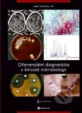 Diferenciální diagnostika v klinické mikrobiologii - Josef Scharfen, Nucleus HK, 2013