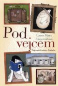 Kniha: Pod vejcem (Laura Marx Fitzgerald). Fortuna Libri ČR, 2014 Kniha: Pod vejcem (Laura Marx Fitzgerald). Fortuna Libri ČR, 2014
