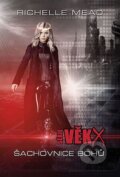 Kniha: Věk X: Šachovnice bohů (Richelle Mead). Domino, 2014 Kniha: Věk X: Šachovnice bohů (Richelle Mead). Domino, 2014