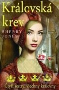 Kniha: Královská krev (Sherry Jones). Alpress, 2014 Kniha: Královská krev (Sherry Jones). Alpress, 2014