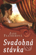 Kniha: Svadobná stávka (Jane Feather). Slovenský spisovateľ, 2014 Kniha: Svadobná stávka (Jane Feather). Slovenský spisovateľ, 2014