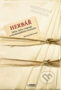 Kniha: Herbář - Fakta, mýty a legendy o afrodiziakálních rostlinách (Bernard Bertrand). Rebo, 2014 Kniha: Herbář - Fakta, mýty a legendy o afrodiziakálních rostlinách (Bernard Bertrand). Rebo, 2014